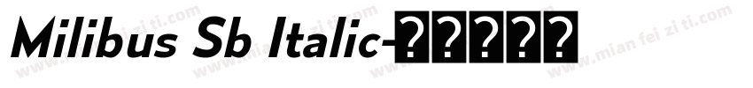 Milibus Sb Italic字体转换